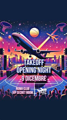 FLIGHT TKFF0101: TAKEOFF OPENING NIGHT