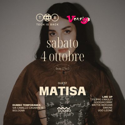 Tech is Back & Vertigo feat. Matisa