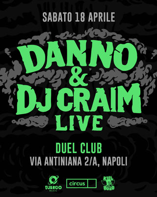 Danno e Dj Craim