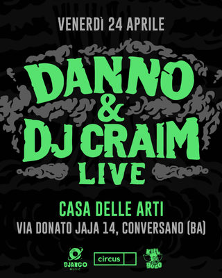 Danno e Dj Craim