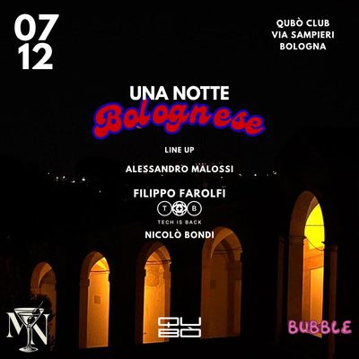 Bubble - Una Notte Bolognese