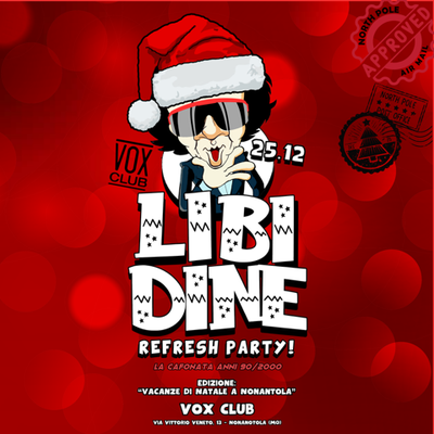LIBIDINE Refresh Party
