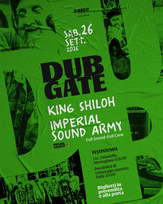 DUBGATE - KING SHILOH + IMPERIAL SOUND ARMY Full Sound Full Crew