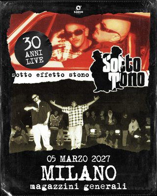 Sottotono (30 anni di Sotto Effetto Stono)